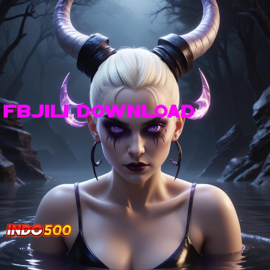 FBJILI DOWNLOAD ➤ slot dana server internasional dp ewallet gabung kaya