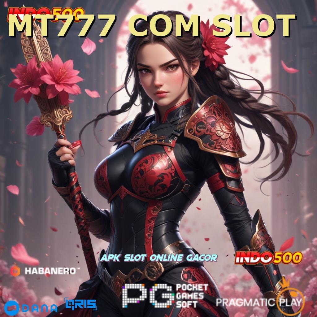 MT777 COM SLOT ↪ tempat gacor mesin sultan langsung cuan