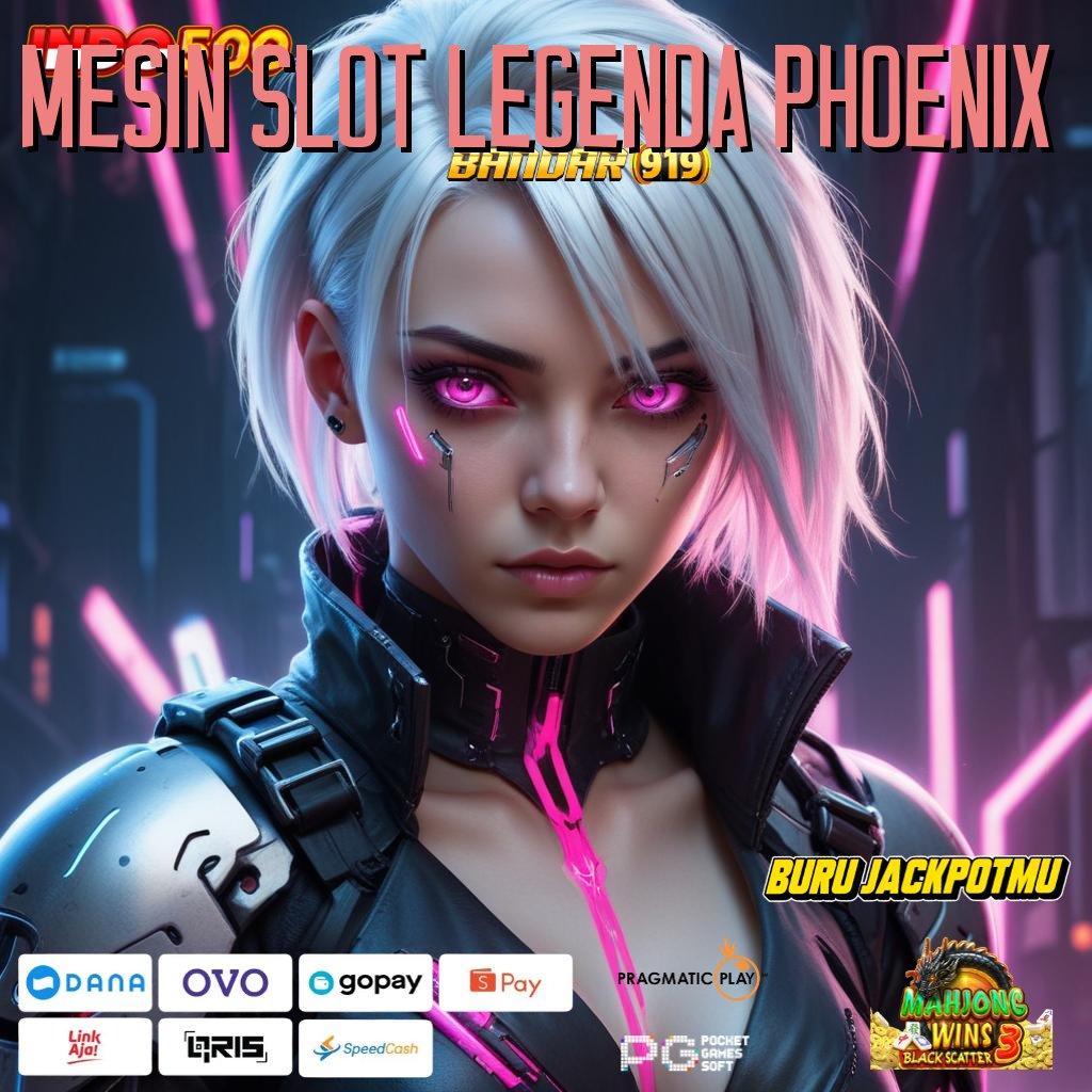 Mesin Slot Legenda Phoenix