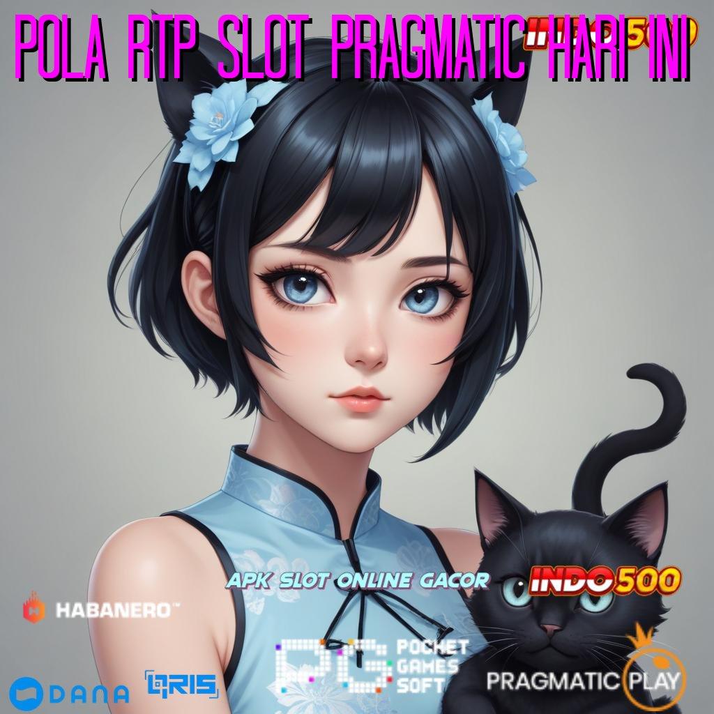 POLA RTP SLOT PRAGMATIC HARI INI ↪ Auto Scatter Mudah Menang Jackpot Tiada Lawan