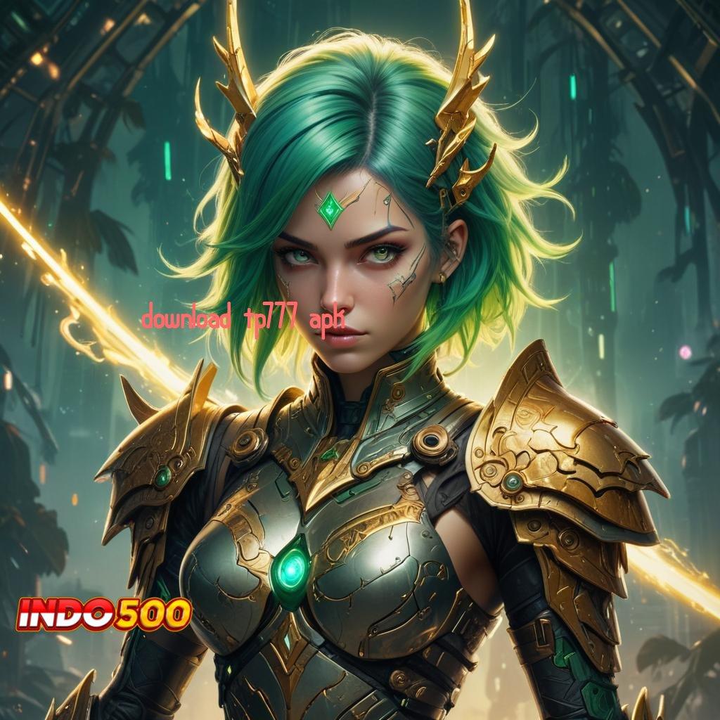 DOWNLOAD TP777 APK 🐉 Unduh Slot APK Untuk Pemula Terbaik