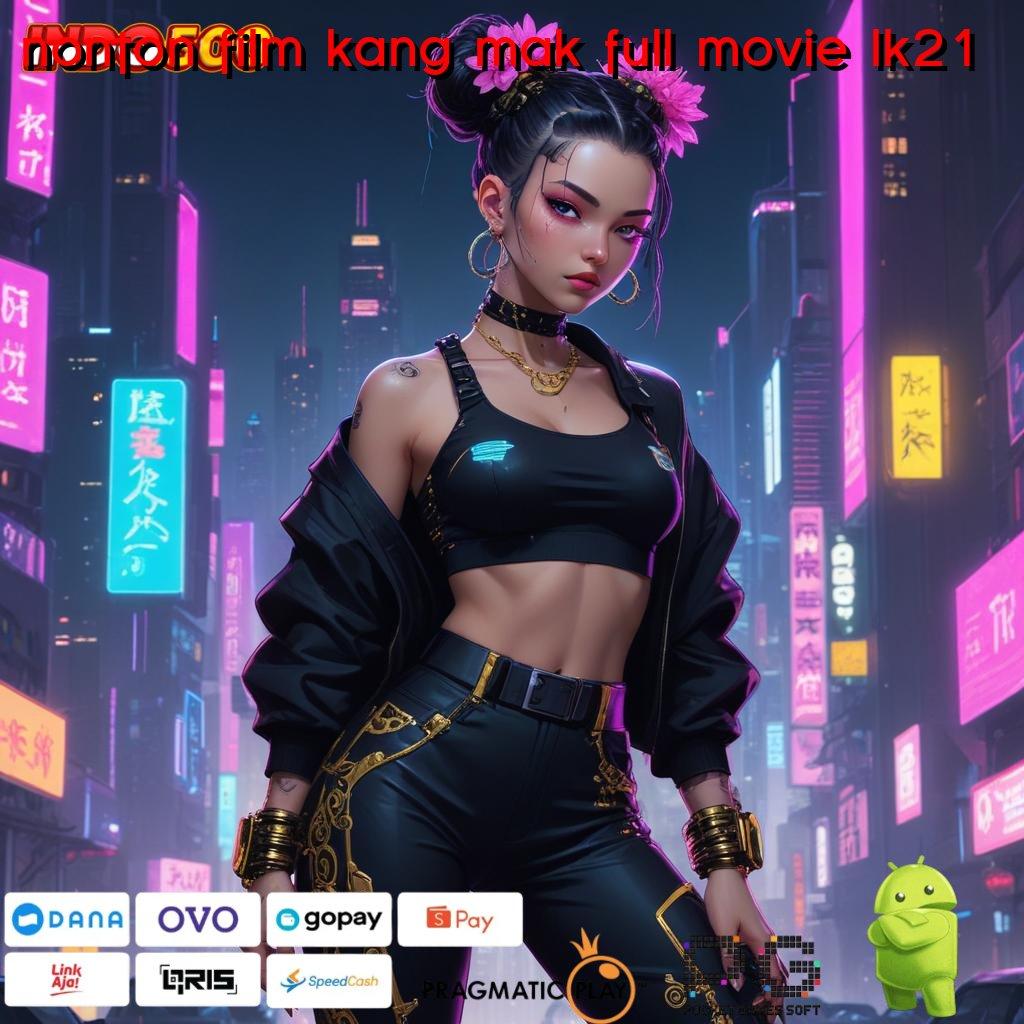 NONTON FILM KANG MAK FULL MOVIE LK21 Versi Baru Untuk Jackpot Kaya