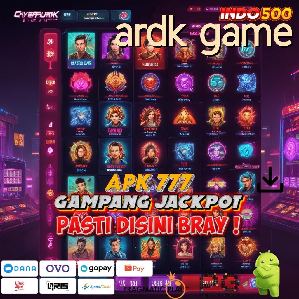 ARDK GAME Aplikasi Rezeki Bonus Berlimpah