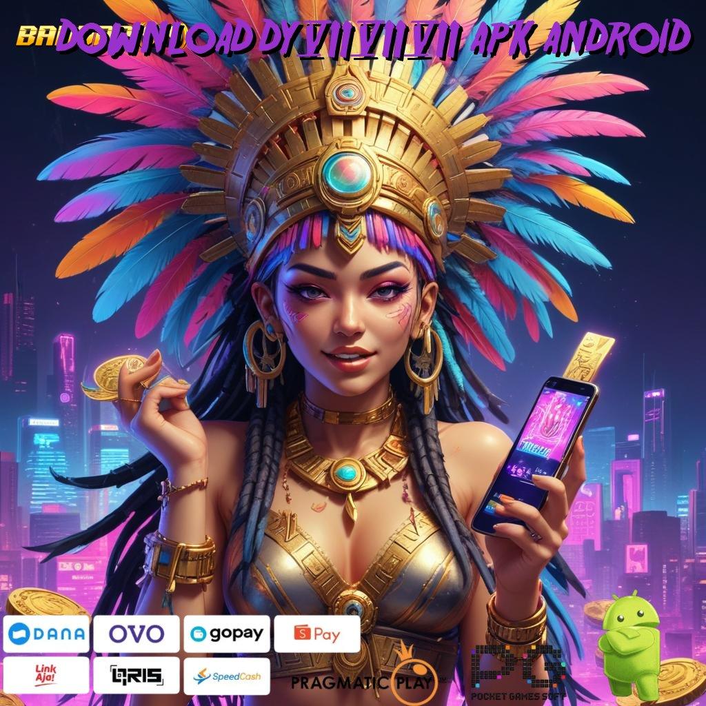 DOWNLOAD DY777 APK ANDROID @ mesin untung elite