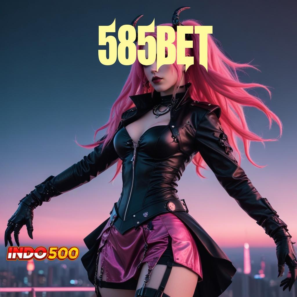 585BET ≫ Unduh APK Slot Untuk Pemula Dijamin Cuan