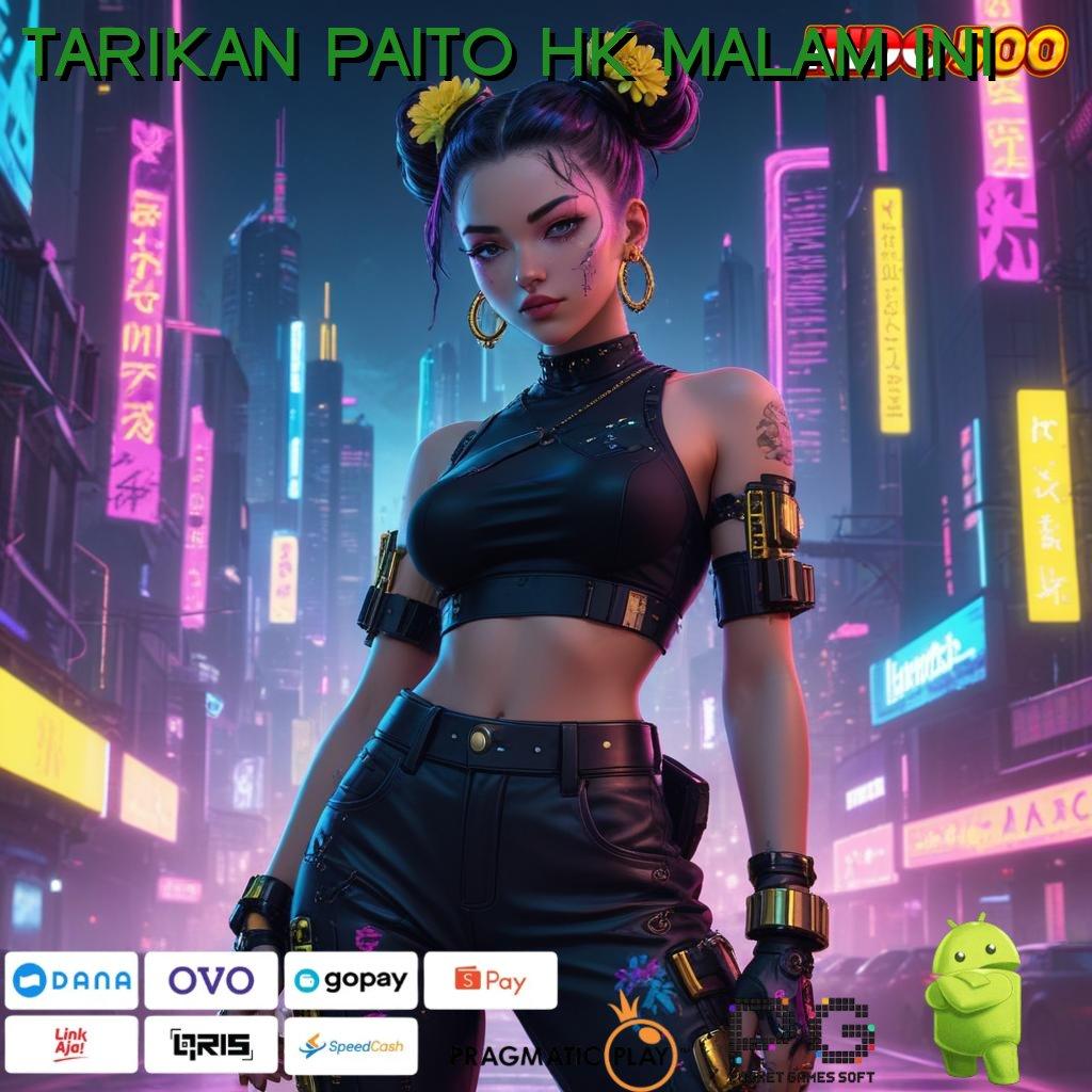 TARIKAN PAITO HK MALAM INI → Depo Shopeepay 10k Cheat Slot Apk Mod Tanpa Iklan