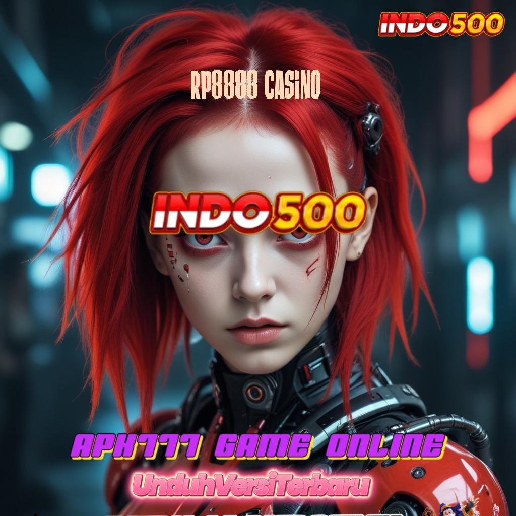 RP8888 CASINO : Download Jackpot Slot Gacor Setiap Hari