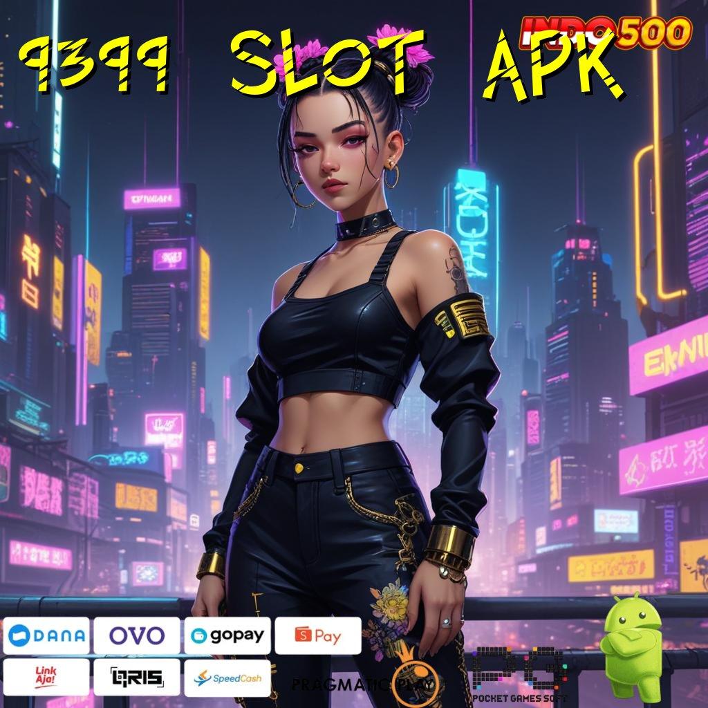 9399 SLOT APK Peningkatan Hasil Maksimal melalui Teknologi Baru