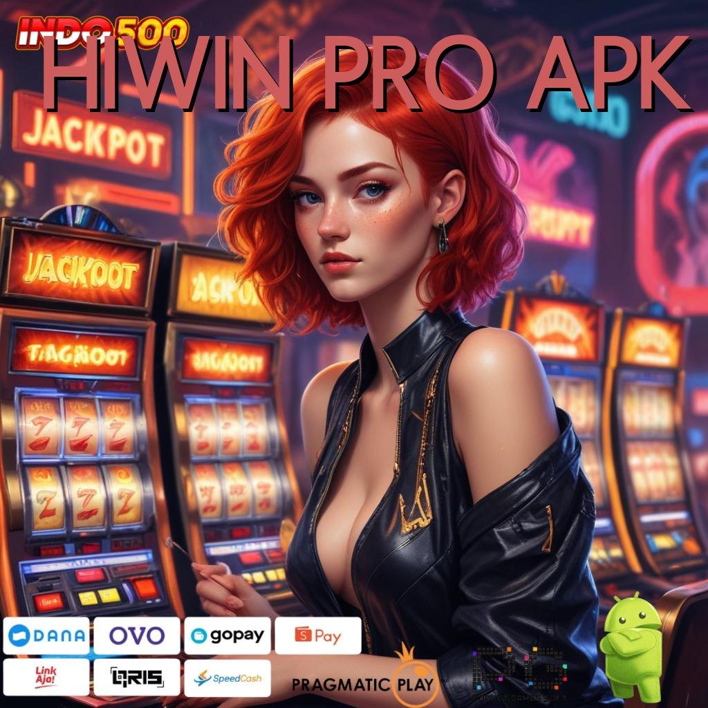 HIWIN PRO APK 🔥 mesin slot gacor keberuntungan dekat di tangan anda