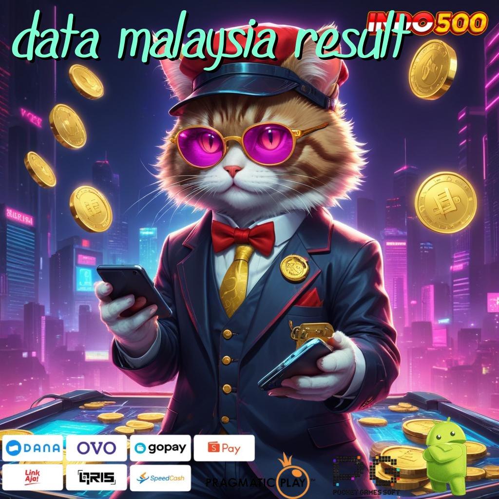 DATA MALAYSIA RESULT Mesin Digital Mengubah Hidup dengan Apk Canggih