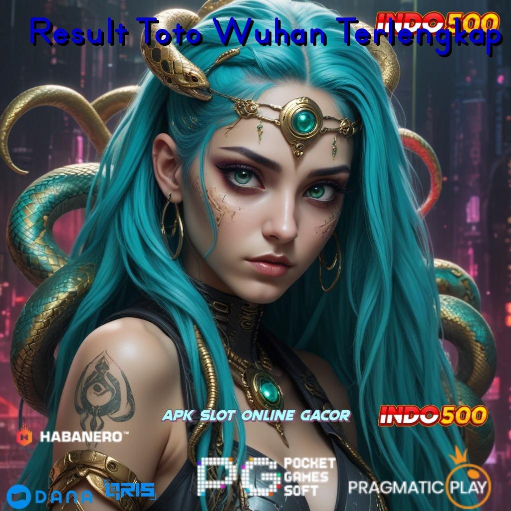 Result Toto Wuhan Terlengkap