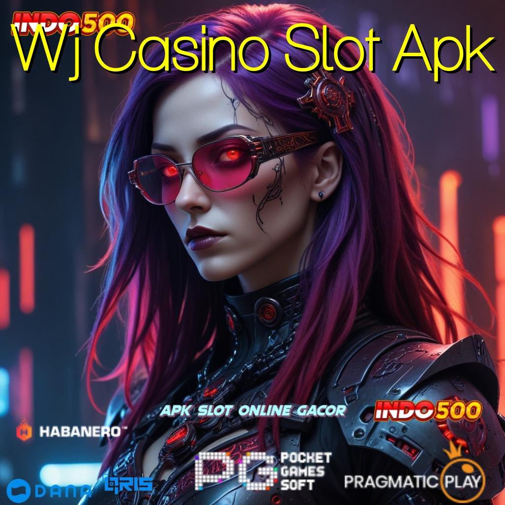 Wj Casino Slot Apk