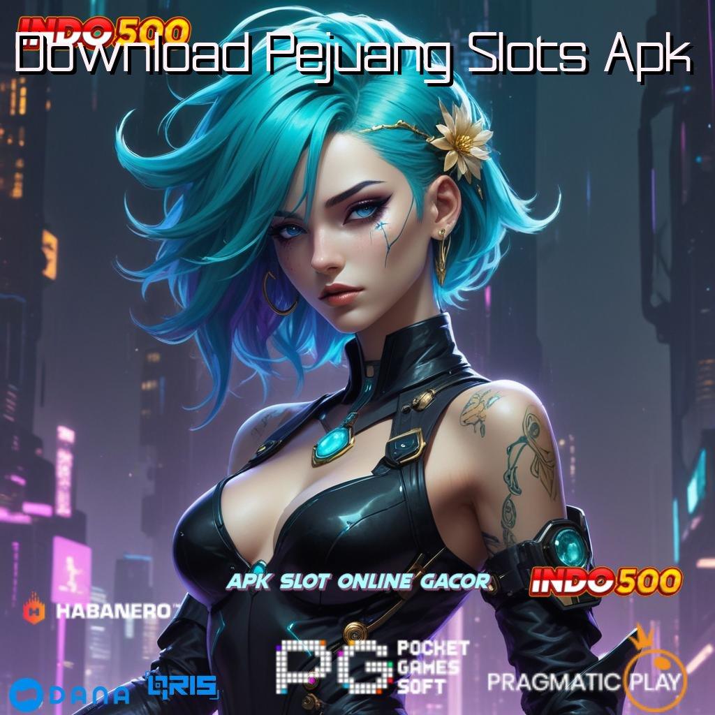 Download Pejuang Slots Apk