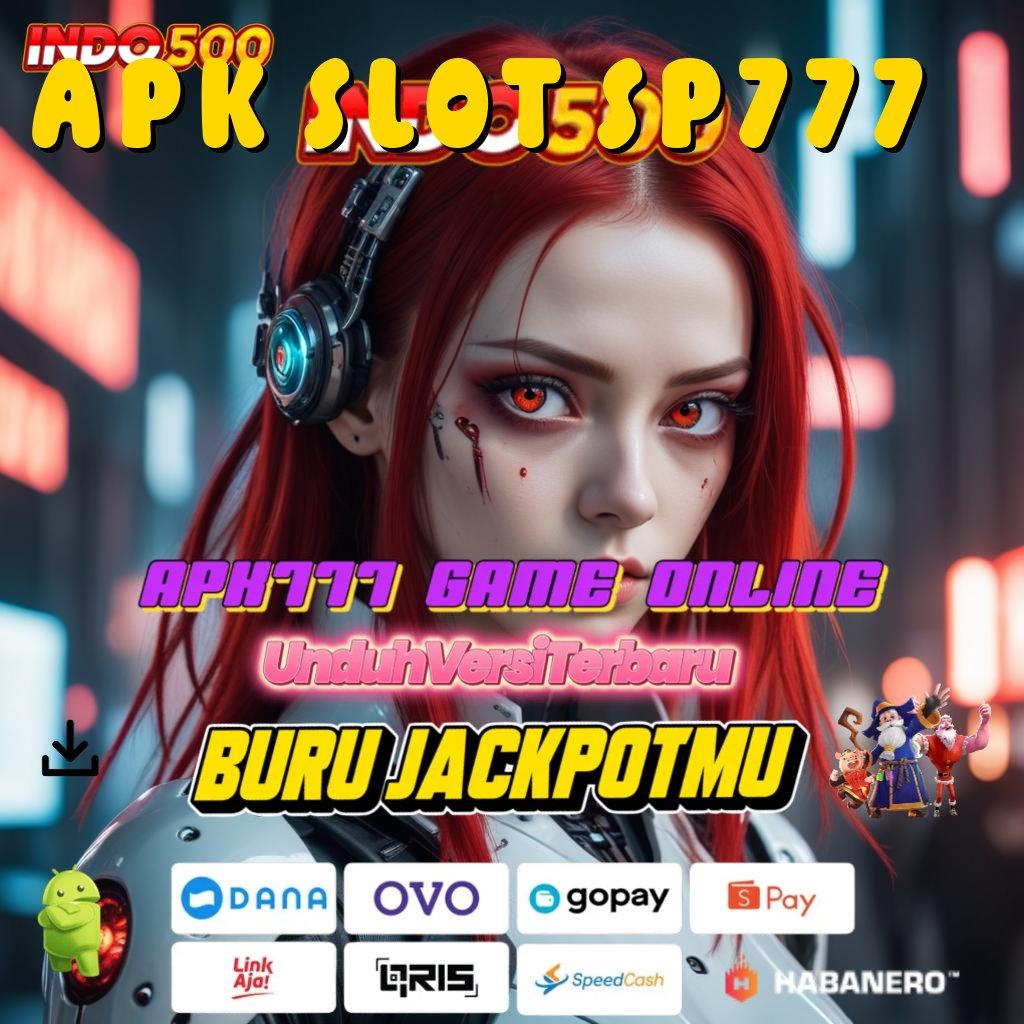 APK SLOT SP777 ↪ Pemain Baru Spektakuler Permainan Yang Saling Memadukan