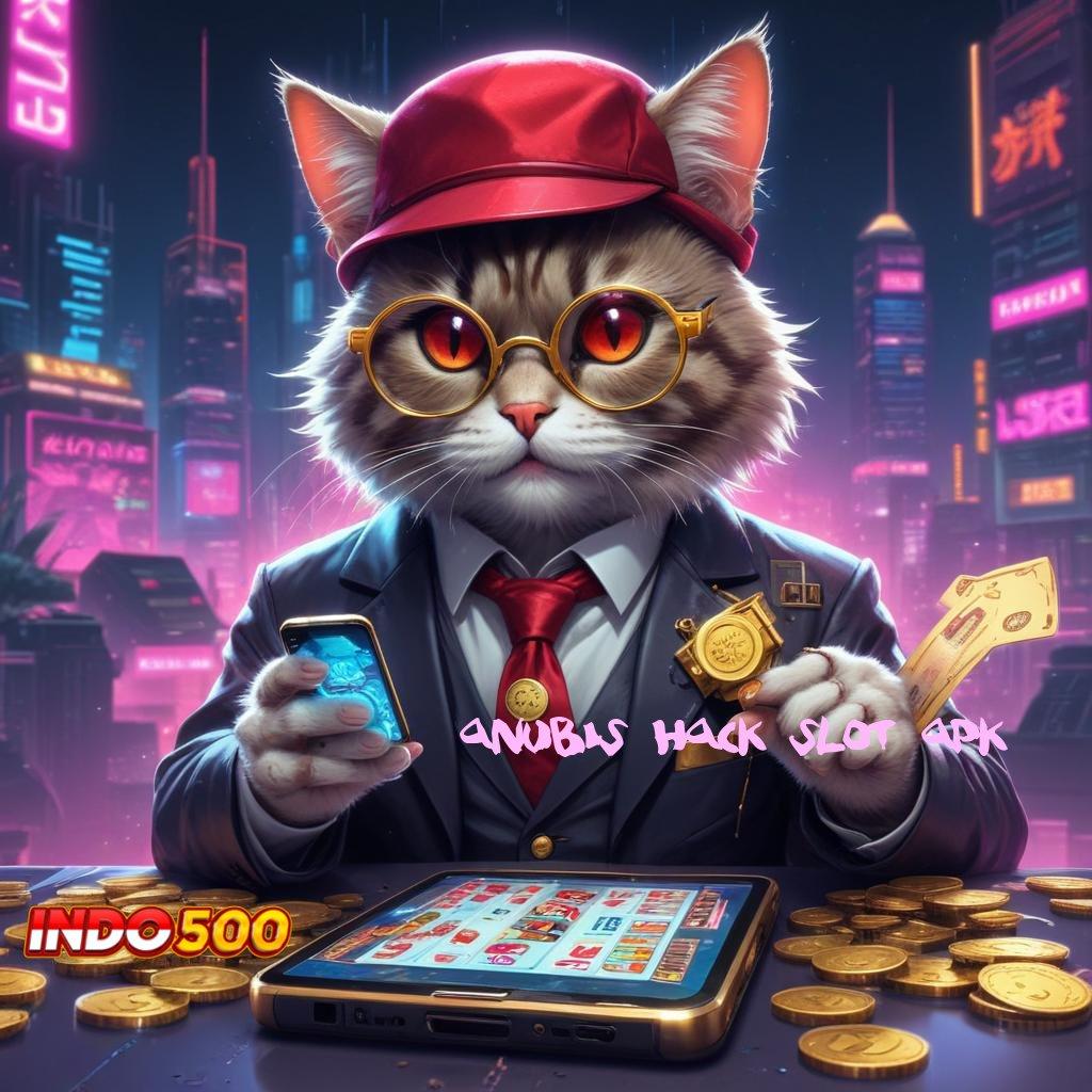 ANUBIS HACK SLOT APK ↦ versi paling update