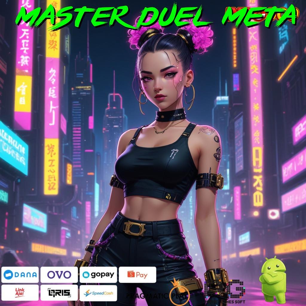 MASTER DUEL META skema kerja slot auto scatter pasti menang