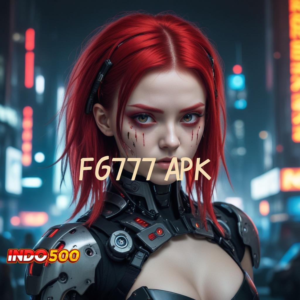 FG777 APK stop untung maxwin taktik deposit