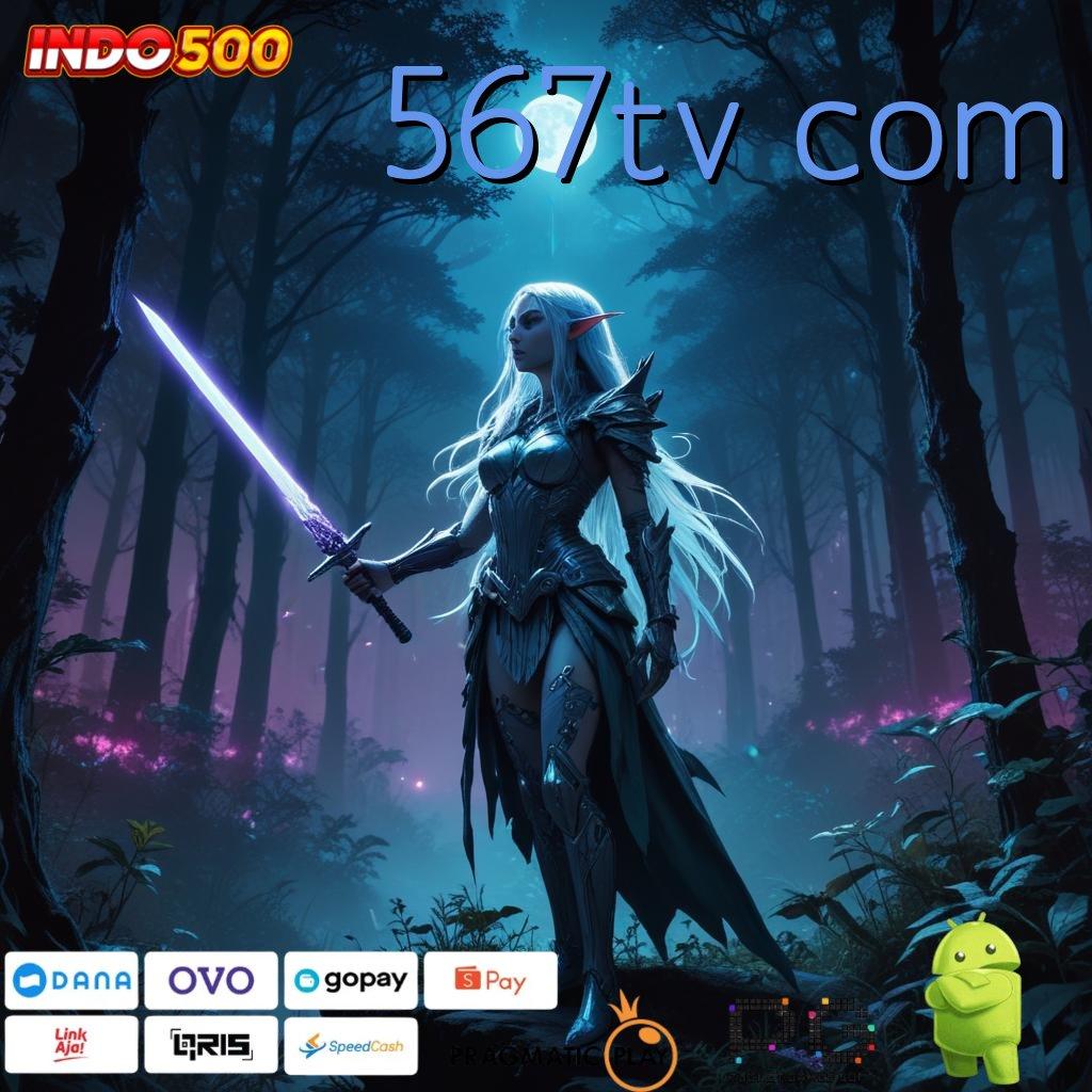 567TV COM pilihan teratas di pasar