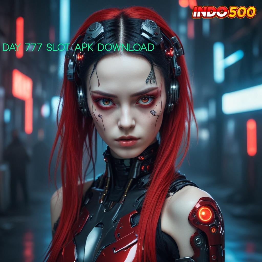 DAY 777 SLOT APK DOWNLOAD 💥 Top Sekali RTP Indonesia Versi Terbaru Maxwin Slot Apk Android iOS