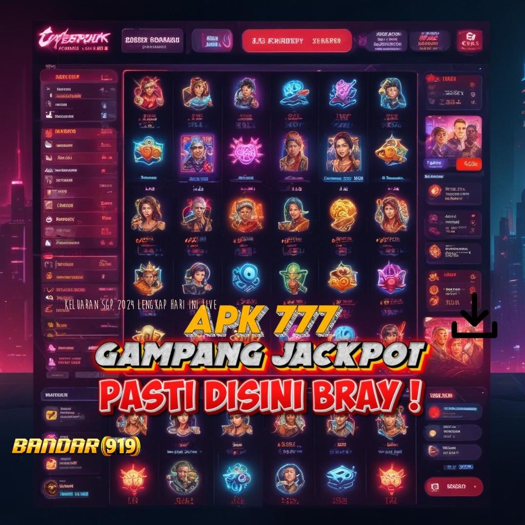 KELUARAN SGP 2024 LENGKAP HARI INI LIVE > Valid Langsung Event Spin Bonus