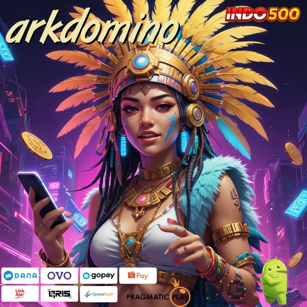 ARKDOMINO Surga Permainan Lengkap Download Apk Slot 777 Gacor Versi Terbaru