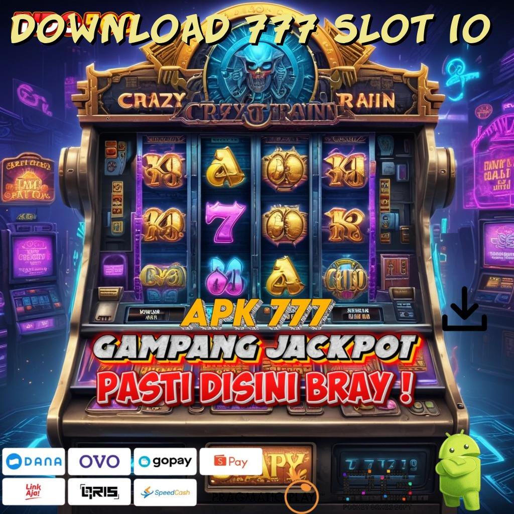 DOWNLOAD 777 SLOT IO sumber penunjuk kaitkan keterhubungan sambungan data