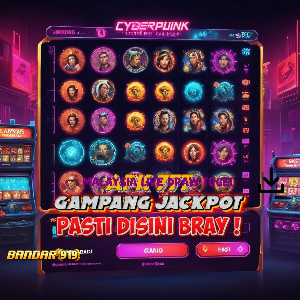 MALAYSIA LIVE DRAW TOGEL : jalur cepat slot penuh keceriaan tanpa hambatan