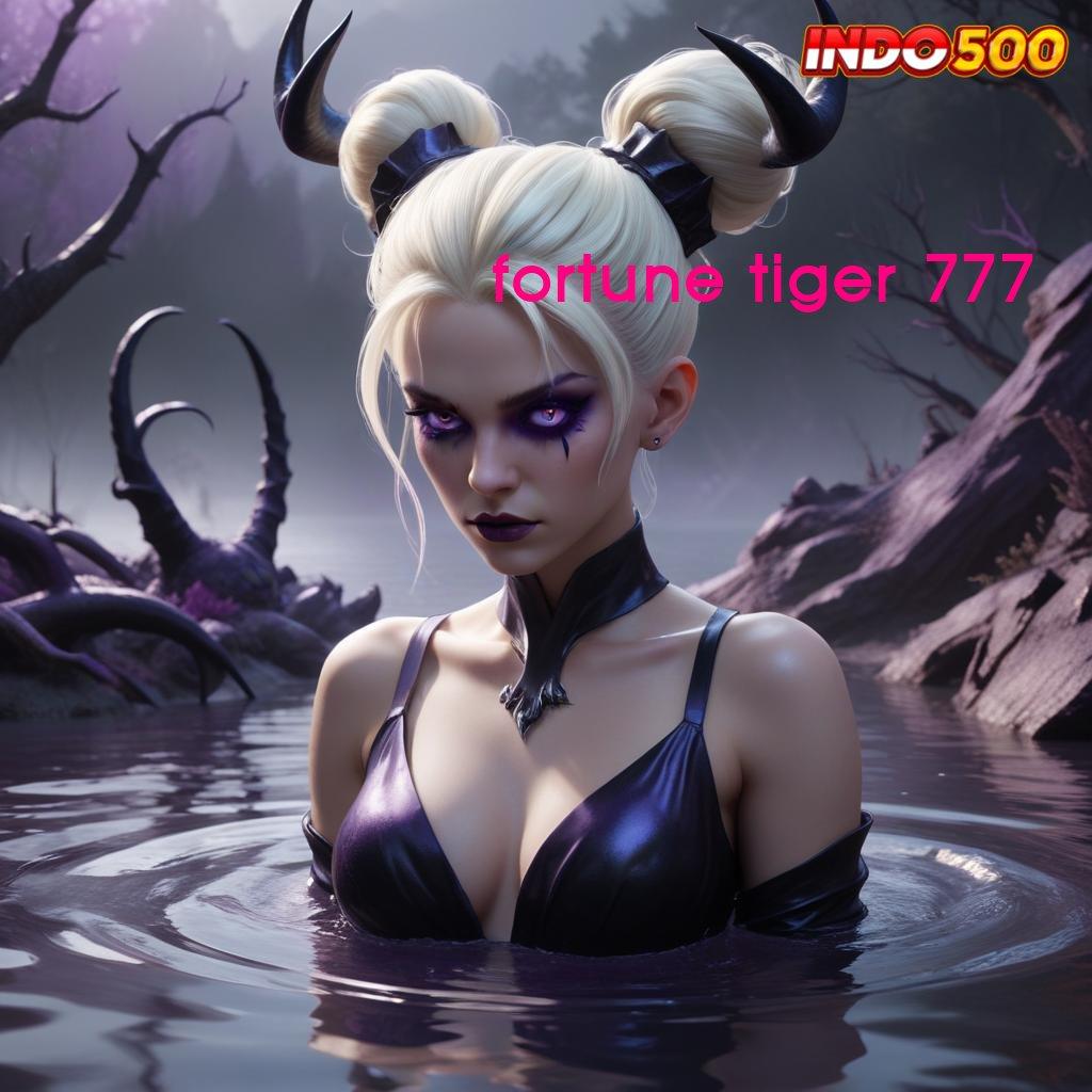 FORTUNE TIGER 777 > Coba Mesin Jackpot Baru dengan RTP Tinggi