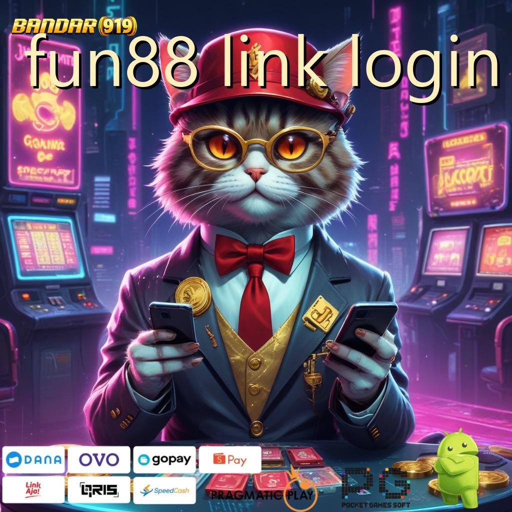 FUN88 LINK LOGIN , cuan tanpa batas langsung menang