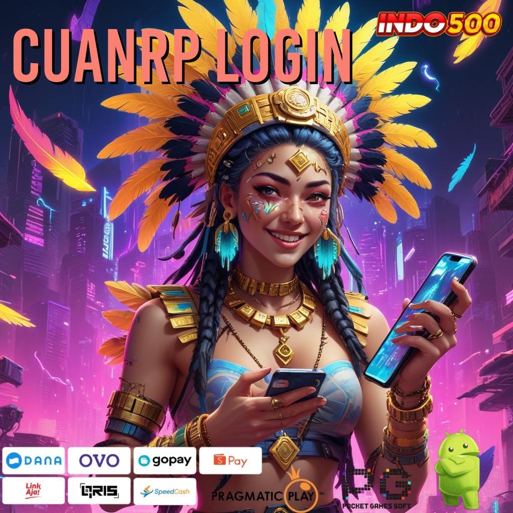 CUANRP LOGIN depo tanpa biaya 10k