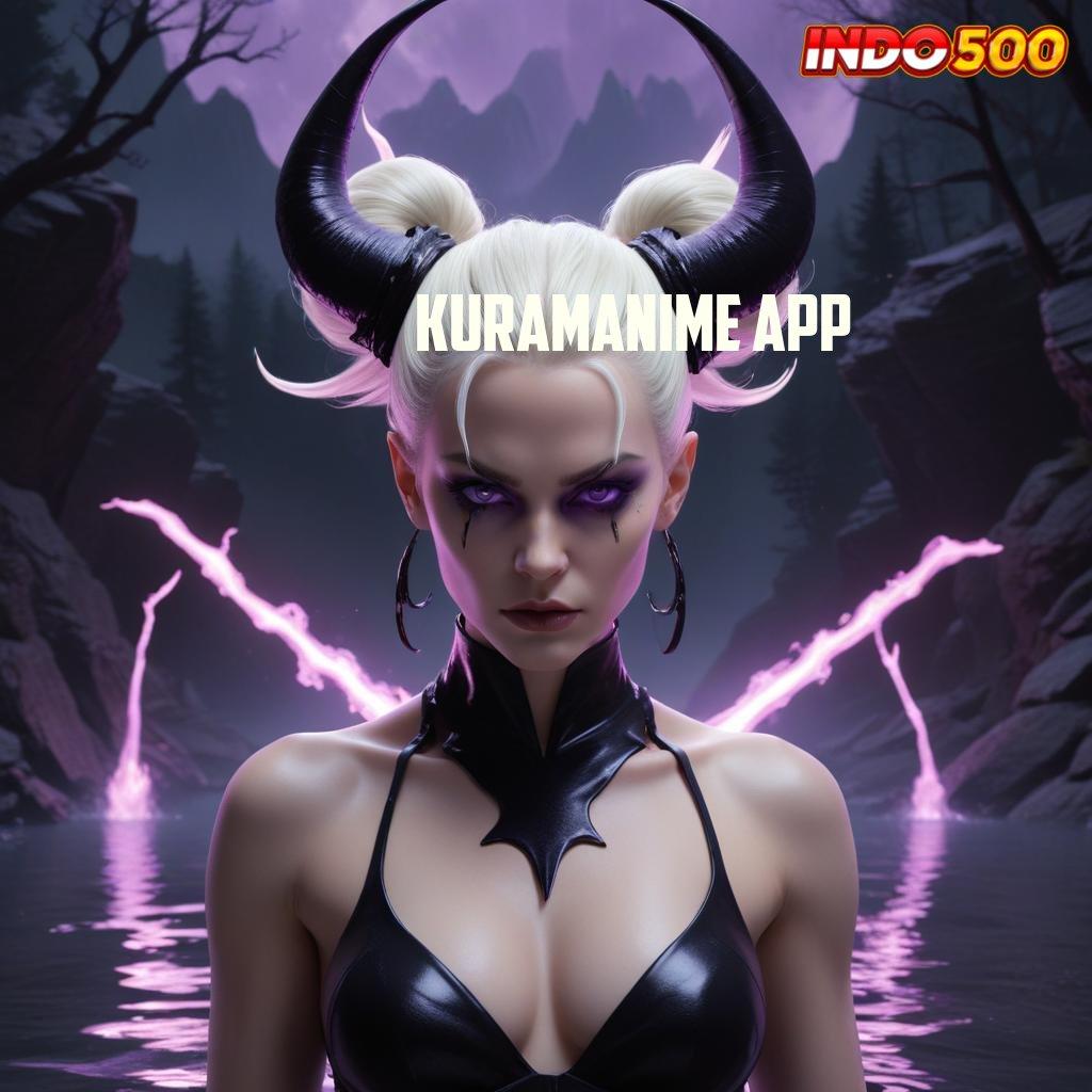 KURAMANIME APP ♒ Baru Adaptif Rute Cepat Menang