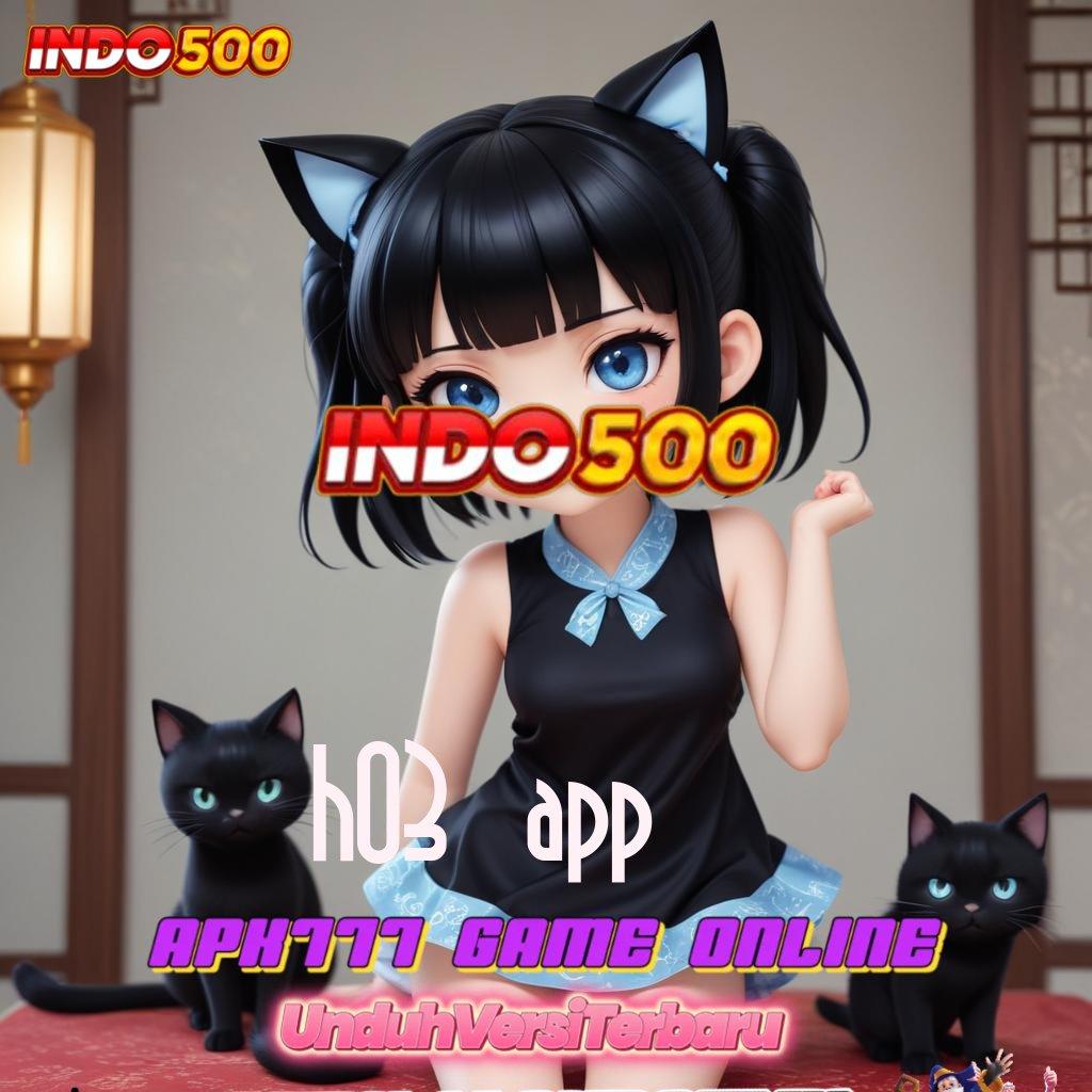 H03 APP ✷ Memulai Kemenangan Luar Biasa Metode Transfer Yang Efisien