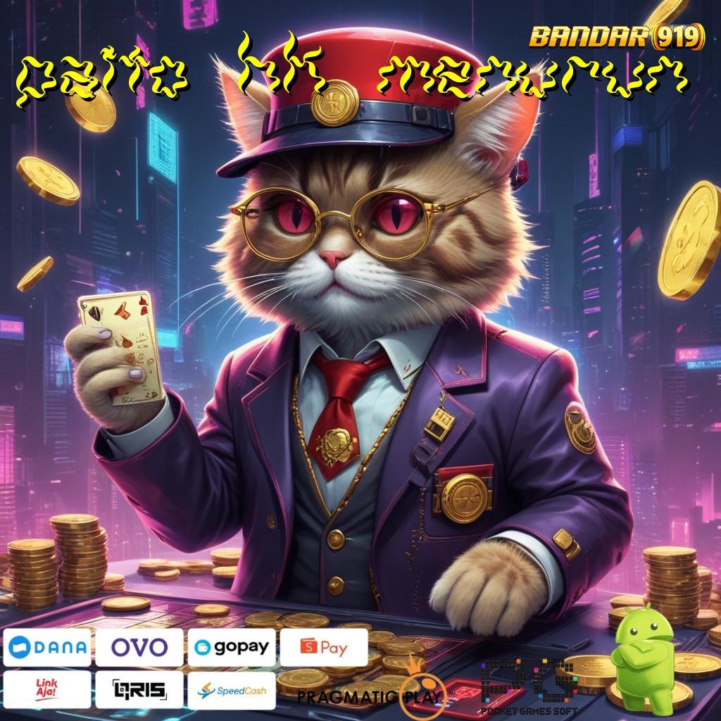 PAITO HK MENURUN : sambungan portal baru slot gampang auto cuan