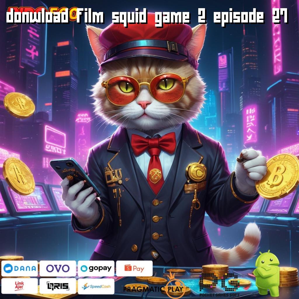 DONWLOAD FILM SQUID GAME 2 EPISODE 27 Dp Bank Jago 5000 Unduh Slot Gacor Apk 777 Terbaru Sekarang