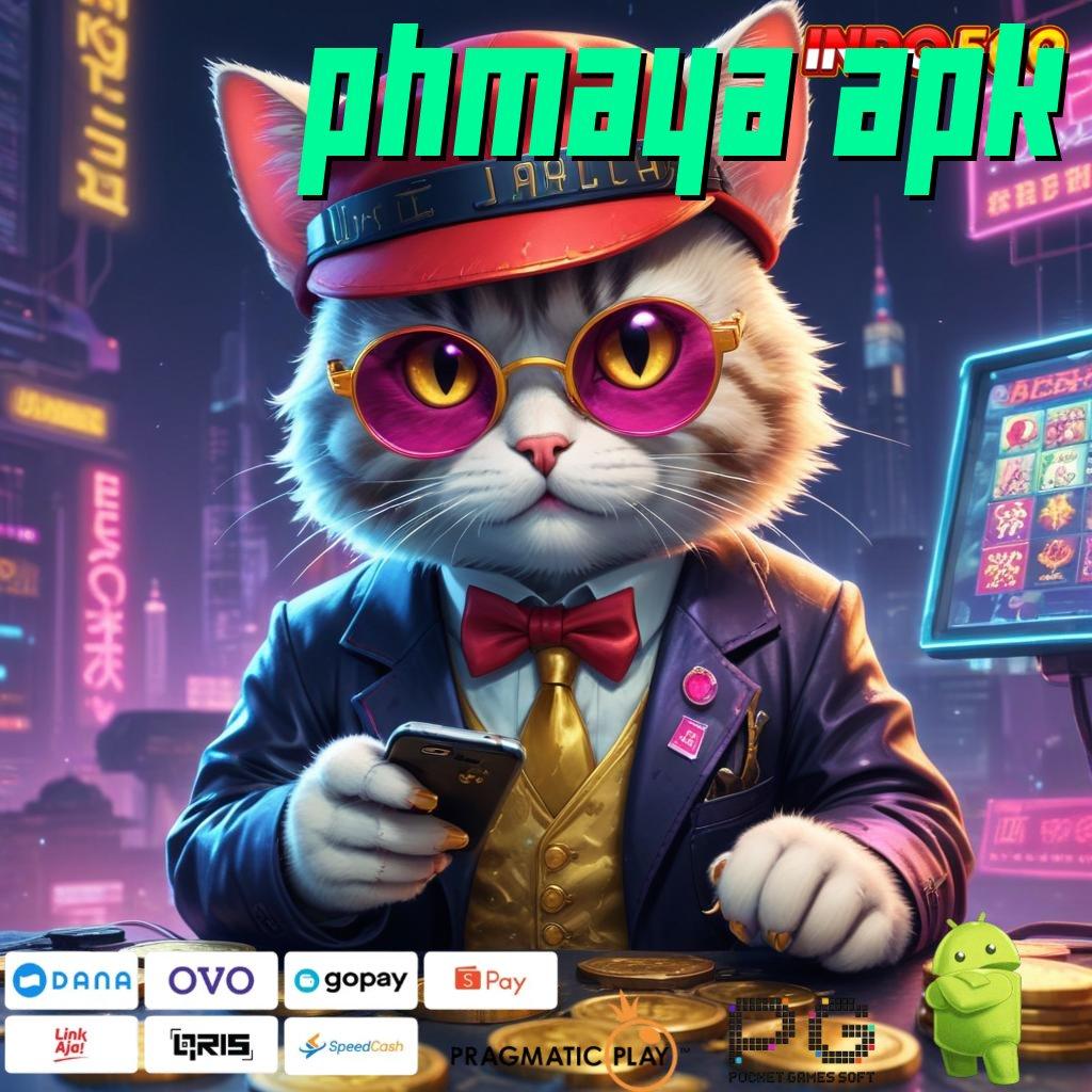 PHMAYA APK tempat terhubung jaringan online informasi ruang p