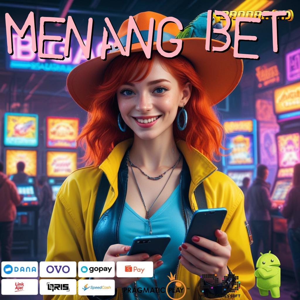 MENANG BET | Terkemuka Teratas Bonus Pemula Bebas IP 100