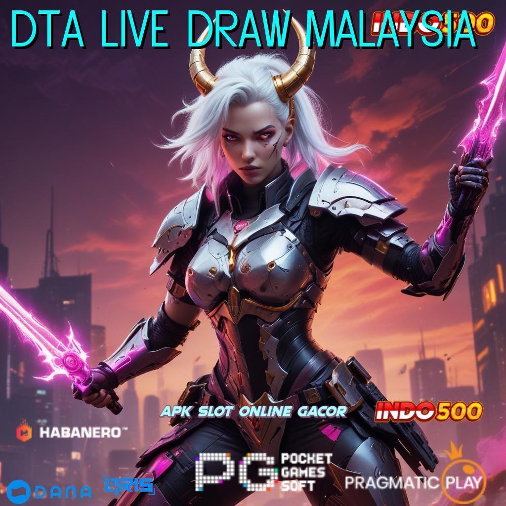 Dta Live Draw Malaysia