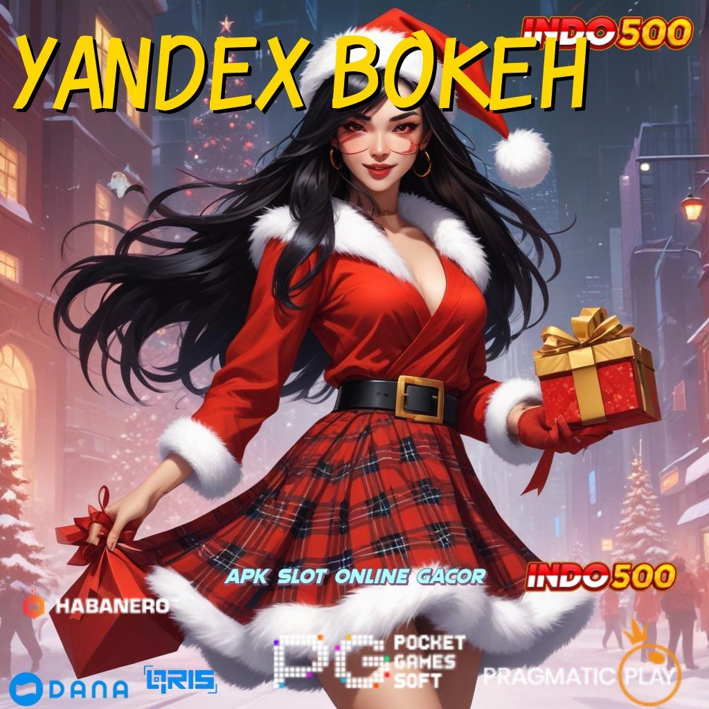 YANDEX BOKEH ⚡ Kaitkan Kecepatan Teknologi Kait Digital Rute Web