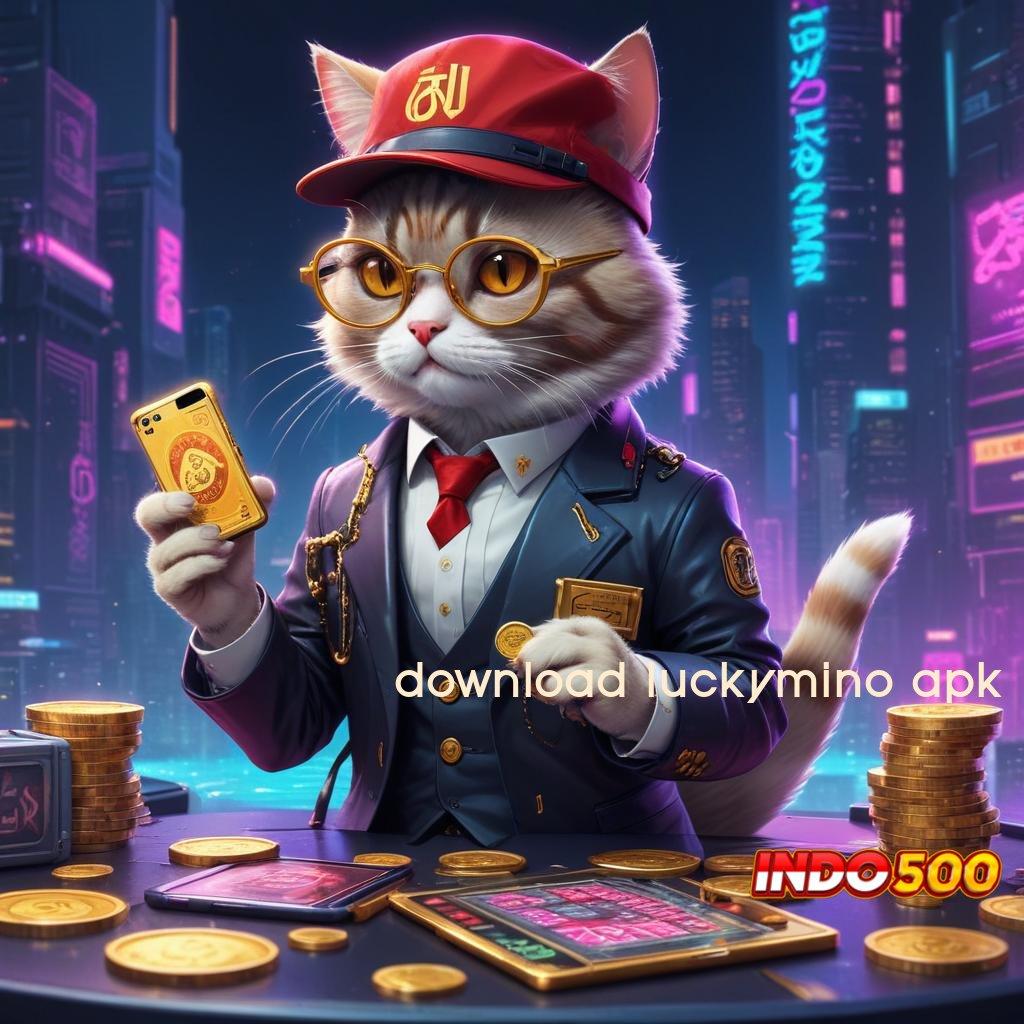 DOWNLOAD LUCKYMINO APK 👉 Event Bonus Cepat RTP Transaksi