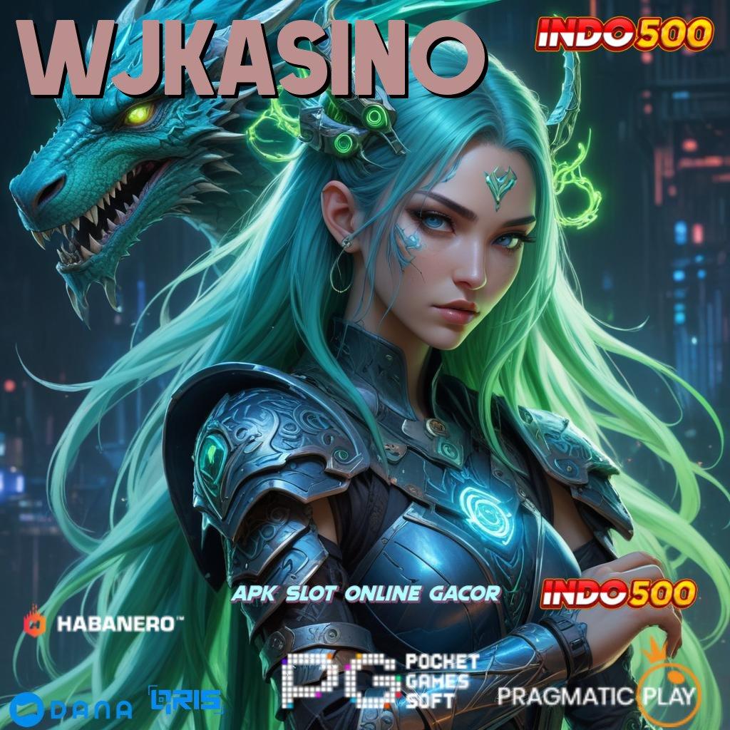 WJKASINO ↪ Deposit E Wallet Menerima Apk Slot Tanpa Pembayaran Awal Dana