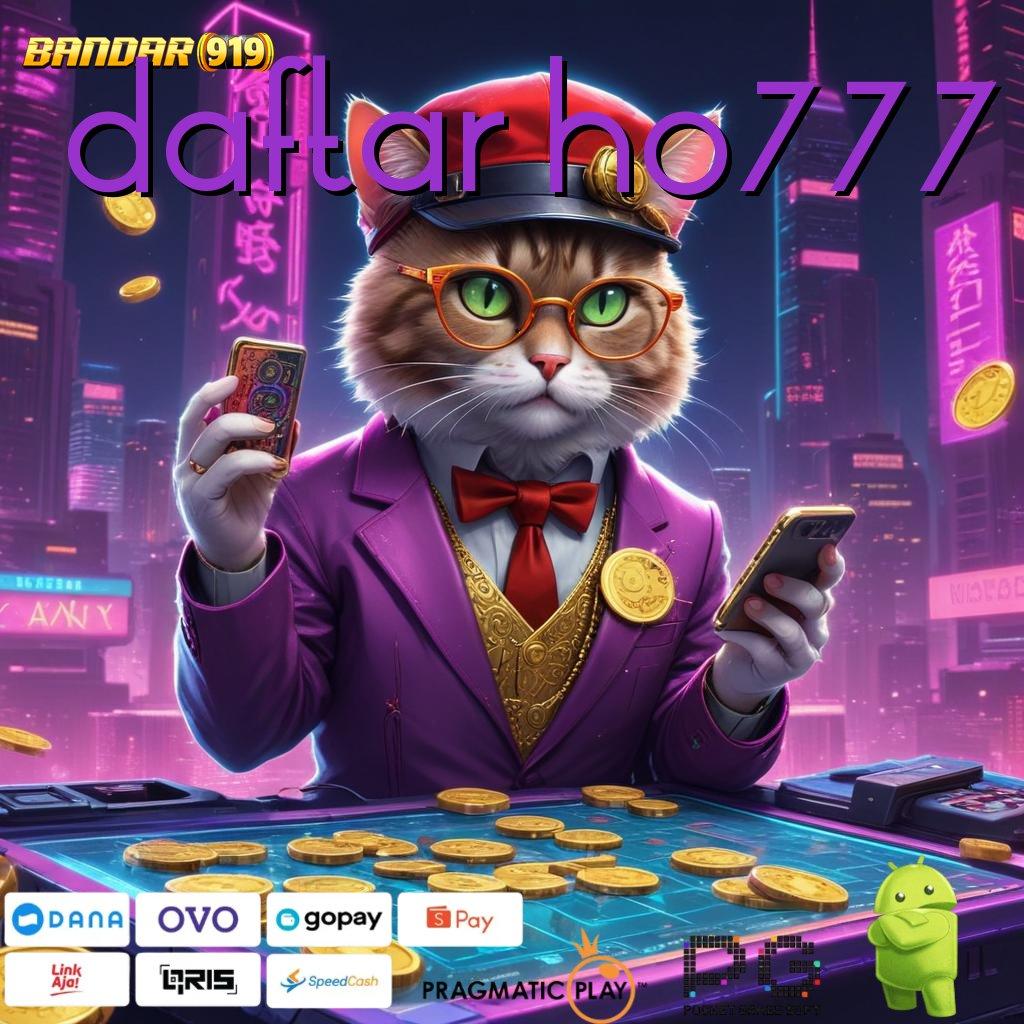 DAFTAR HO777 # Game Android Paling Gacor (Versi New) Baru