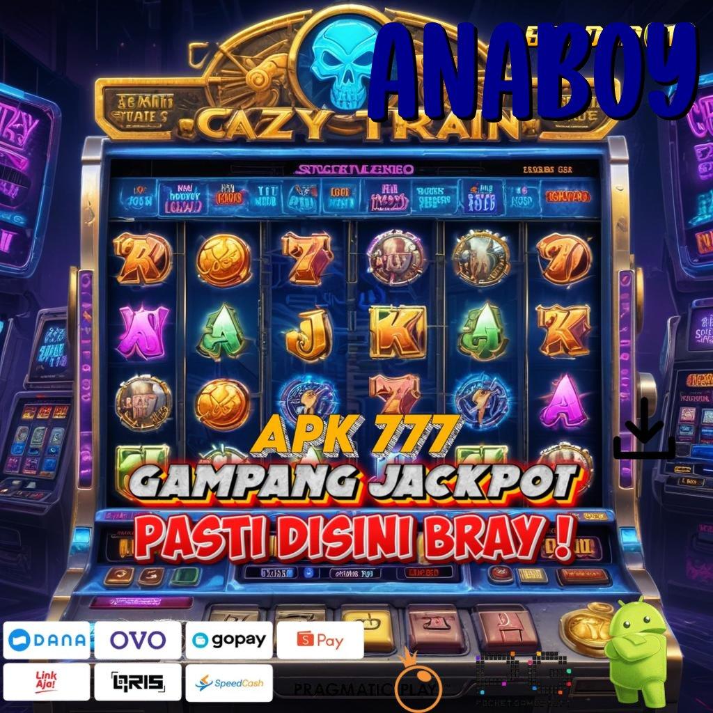 ANABOY , APK Bonus RTP Tinggi 2025 Fondasi