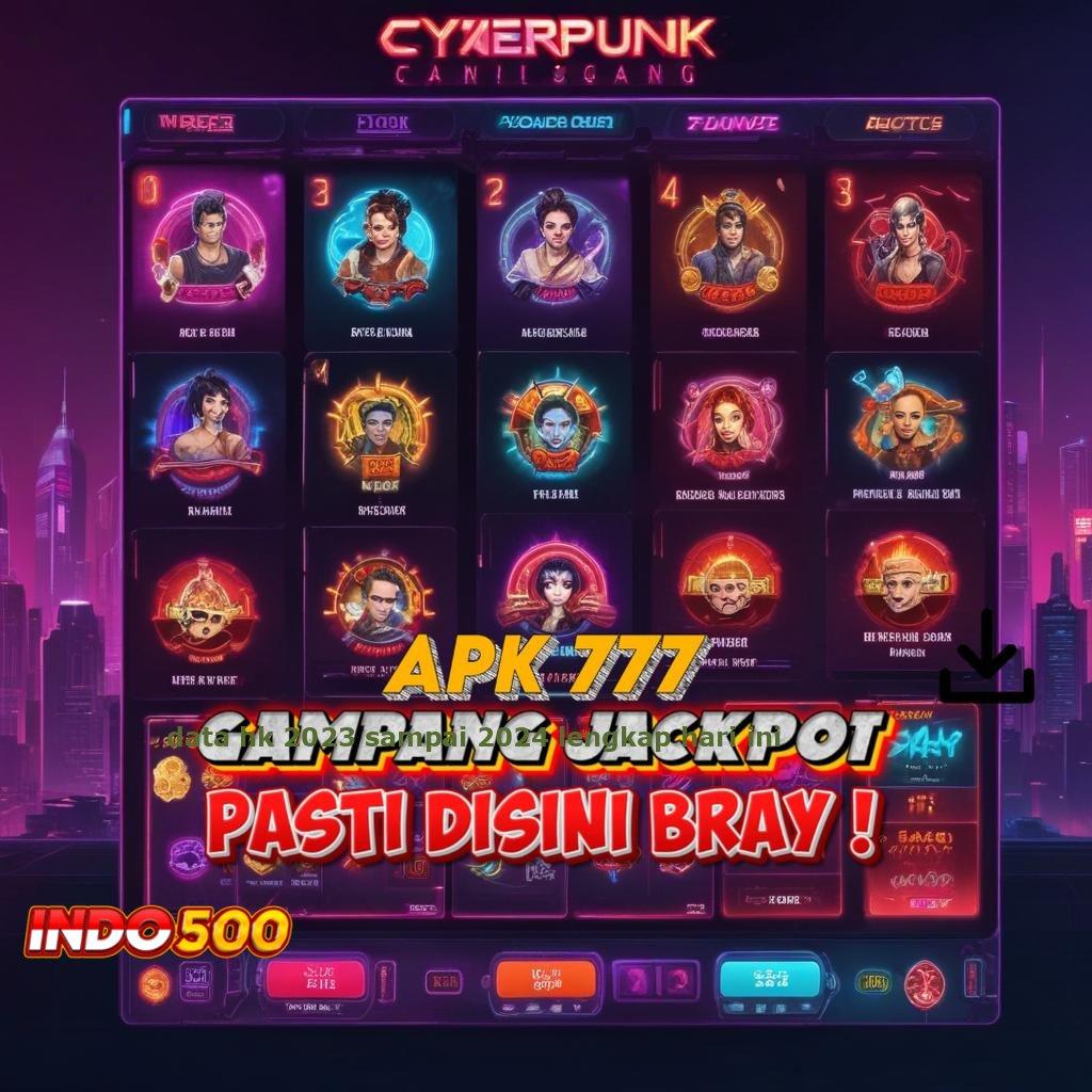 DATA HK 2023 SAMPAI 2024 LENGKAP HARI INI ➤ strategi terbaik game