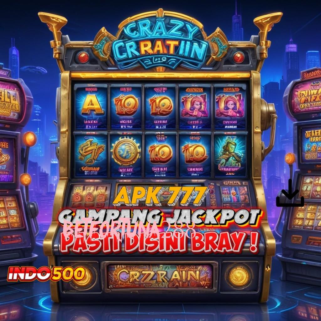 BETFORTUNA288 ➽ Login Sekarang Untuk Event Deposit Aman