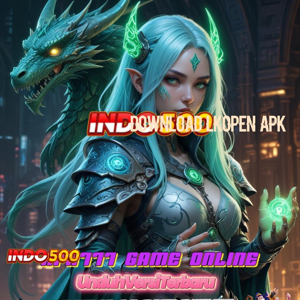 DOWNLOAD LKOPEN APK ➜ Easy Win Deck Slot Jackpot Cepat