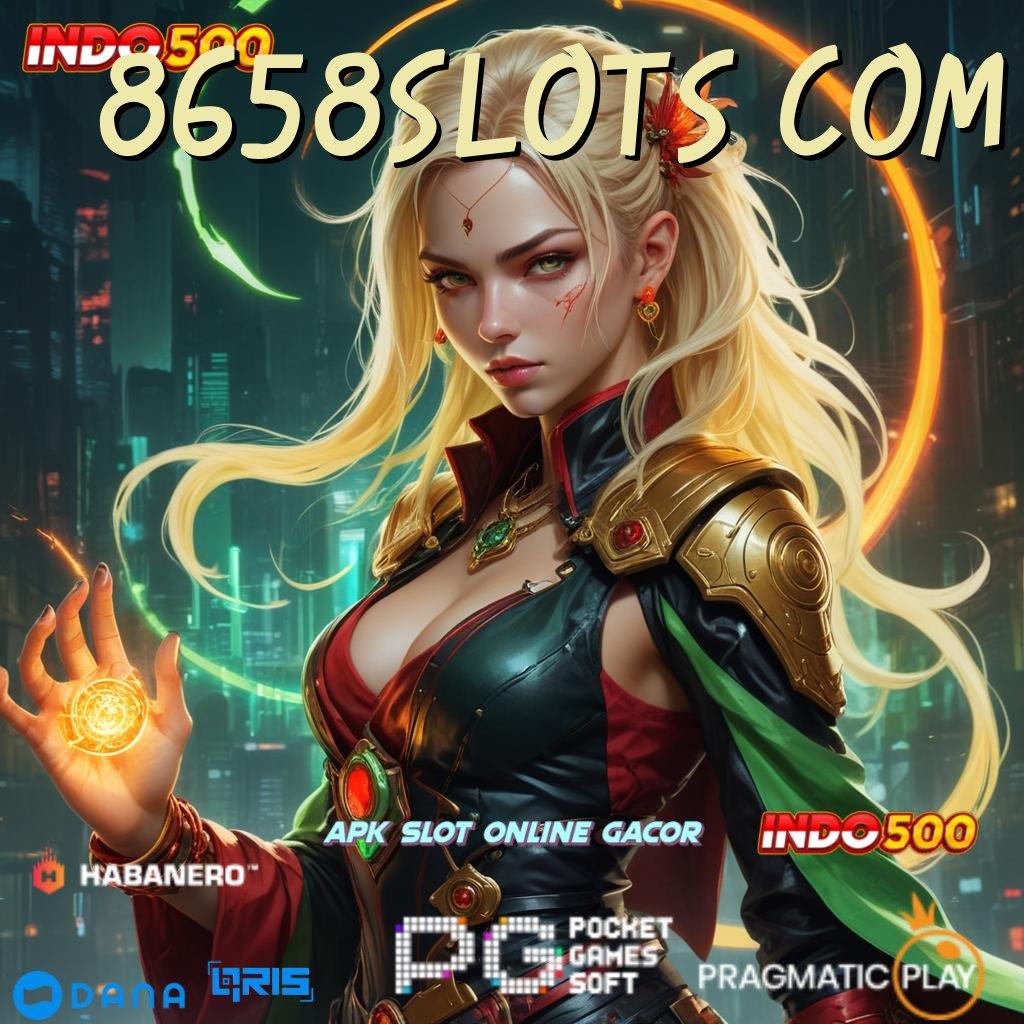 8658SLOTS COM , versi seru infrastruktur mudah infrastruktur