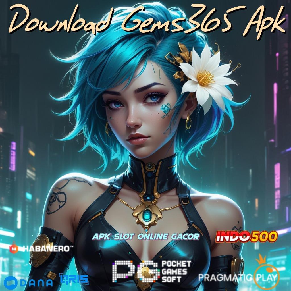 Download Gems365 Apk