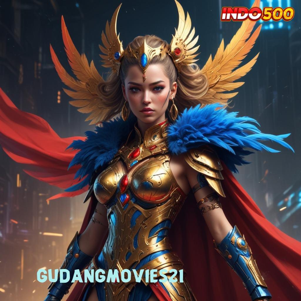 GUDANGMOVIES21 | maxwin realita untuk semua pemain