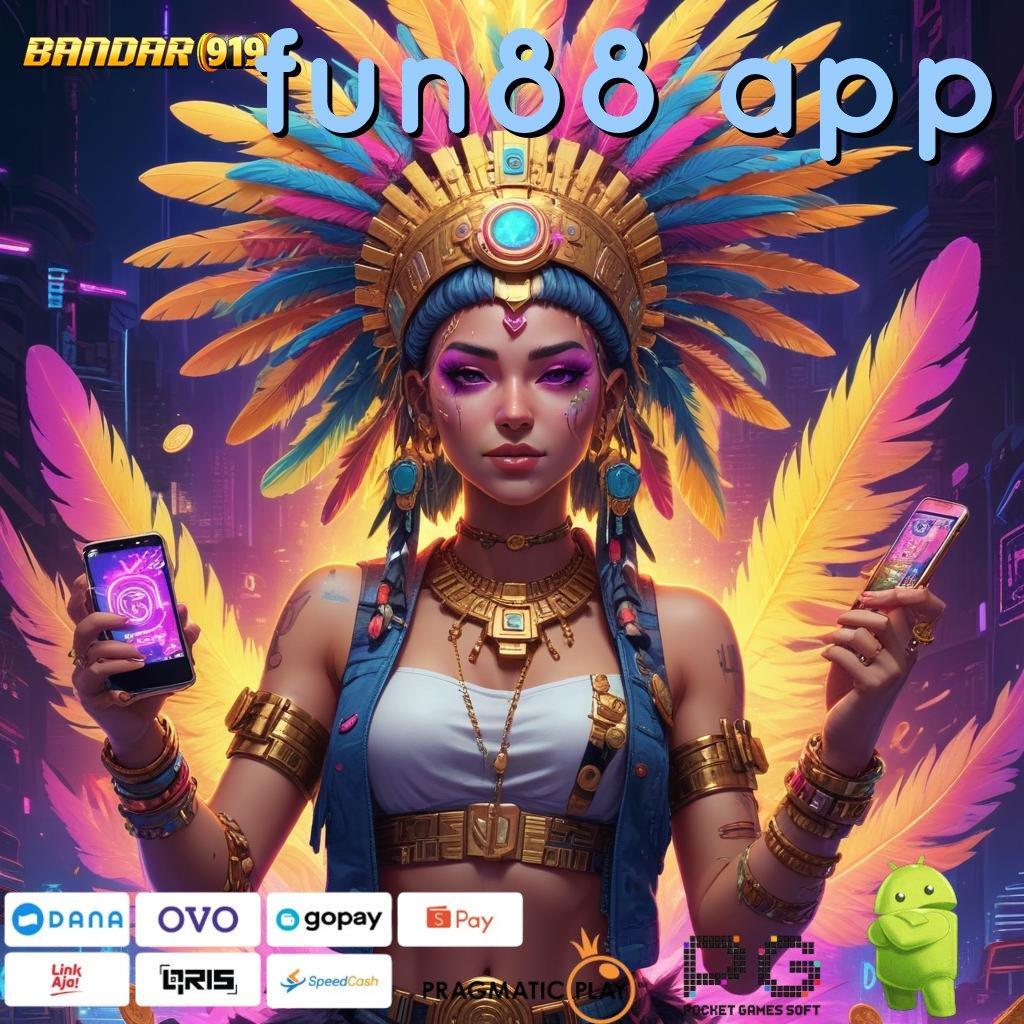 FUN88 APP , Inovasi Digital untuk Keuntungan Tanpa Batas