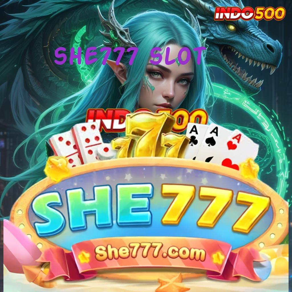 SHE777 SLOT 💥 Cepat Bonus Gampang Berhadapan Dengan Lawan